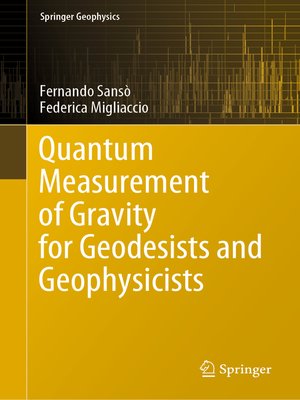 cover image of Quantum Measurement of Gravity for Geodesists and Geophysicists